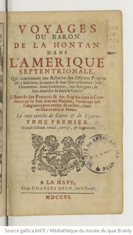 Voyages Du Baron De La Hontan Dans L Amerique Septentrionale Tome