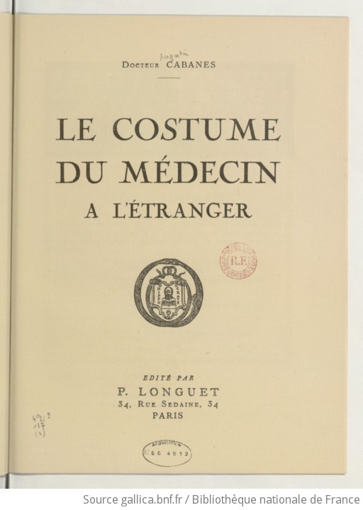 Le Costume Du M Decin A L Tranger Docteur Caban S Gallica