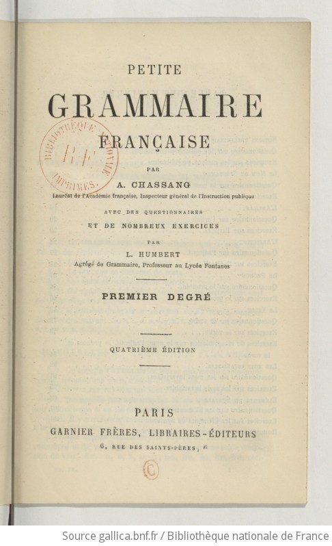 Petite Grammaire Fran Aise E Dition Par A Chassang Avec