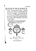 Esjouissance des Francois et bons citoyens de Paris, sur l'election de Roy de Pologne, à l'honneur de Henry Duc d'Anjou  Le dimanche 7 juin 1573