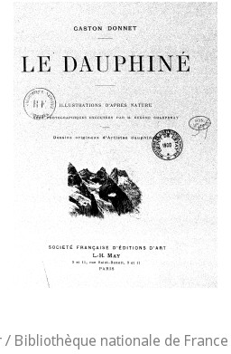 Le Dauphiné / Gaston Donnet ; ill. d