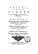 Recueil de diverses pièces sur la philosophie, les mathématiques, l'histoire, &c. - Lettres où il est traité de la philosophie et de la mission chinoise, envoyées à M. de Leibniz  M. de Leibniz - P. Bouvet. 1734