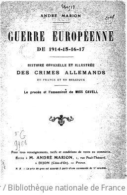 Guerre europenne de 1914-15-16-17 : histoire officielle et illustre des crimes allemands en France et en Belgique ; Le procs et l