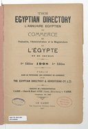 The Egyptian directory = L'annuaire égyptien : du commerce, de l'industrie et la magistrature de l'Egypte et du Soudan  1908