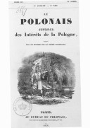 Le Polonais : journal des intérêts de la Pologne. 1834-1835 