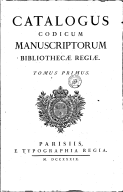 Catalogus codicum manuscriptorum Bibliothecae regiae