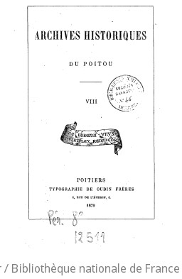 Archives historiques du Poitou. T. 8