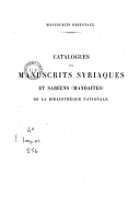 Catalogues des manuscrits syriaques et sabéens (mandaïtes) de la Bibliothèque Nationale de France  1874