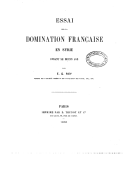E.-G. Rey  Essai sur la domination française en Syrie durant le Moyen Âge   1866