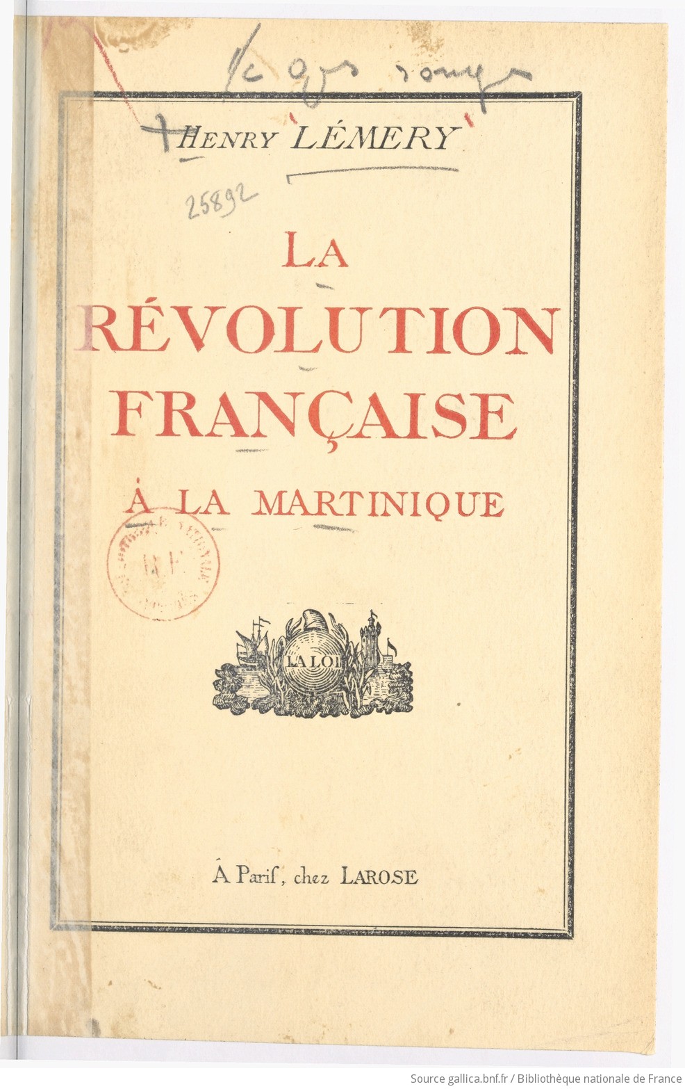 Résultat de recherche d'images pour "La Révolution française à la Martinique - Henry Lémery, 1936"