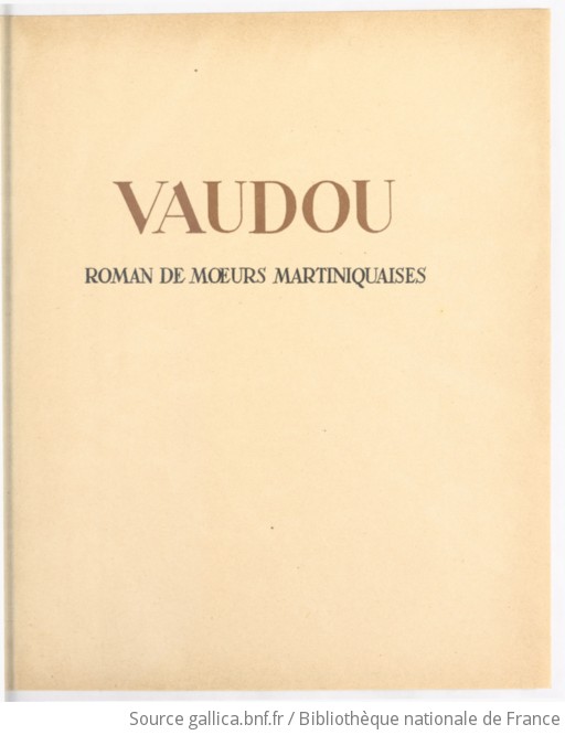 Vaudou Roman De Moeurs Martiniquaises Par Louis Charles Royer