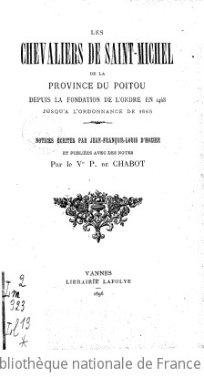 Les Chevaliers de Saint-Michel de la province du Poitou, depuis la fondation de l