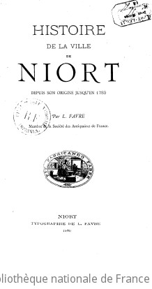 Histoire de la ville de Niort depuis son origine jusqu