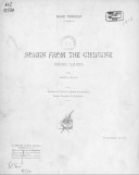 Songs from the Chinese. Poèmes chinois, pour chant et piano  Traduits du chinois en anglais, par M. Waley, version française de G. Lemierre. 1922