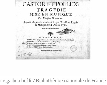 CASTOR ET POLLUX (1737) - Première édition (1737)