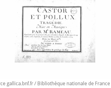 CASTOR ET POLLUX (1754) - Première édition (1754)