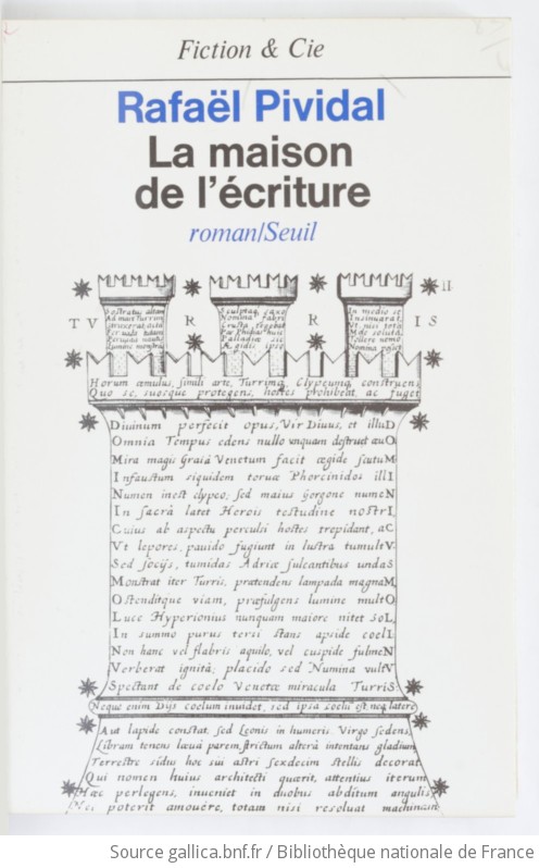 La maison de l écriture roman Rafaël Pividal Gallica