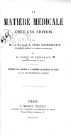 La matière médicale chez les Chinois  J.-L. Soubeiran ; P. Dabry de Thiersant. 1874