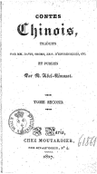 Contes chinois  Traduits par MM. Davis, Thoms, le P. d'Entrecolles, etc., etc., et publiés par M. Abel-Rémusat. 1827 