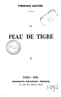 La peau de Tigre  1852