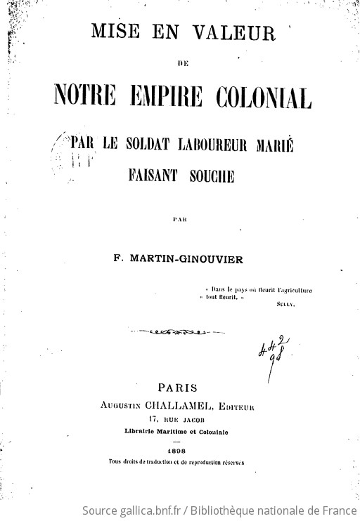 Mise en valeur de notre empire colonial par le soldat laboureur marié