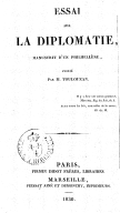 Essai sur la diplomatie, manuscrit d'un philhellène  Publié par M. Toulouzan. 1830 