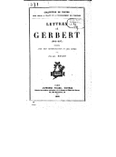 Lettres de Gerbert (983-997) / publiées, avec une introd. et des notes, par Julien Havet