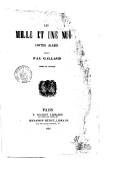 Les Mille et une nuits, contes arabes traduits par Galland, ornés de gravures  1856