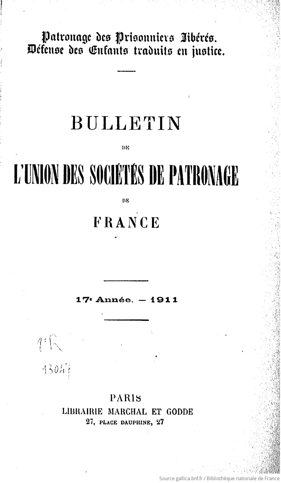 Bulletin de l'Union des sociétés de patronage de France