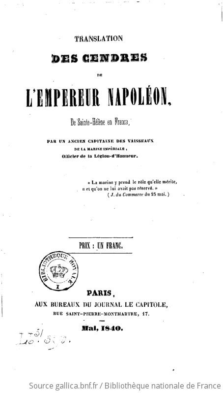 Translation Des Cendres De L Empereur Napol On De Sainte H L Ne En