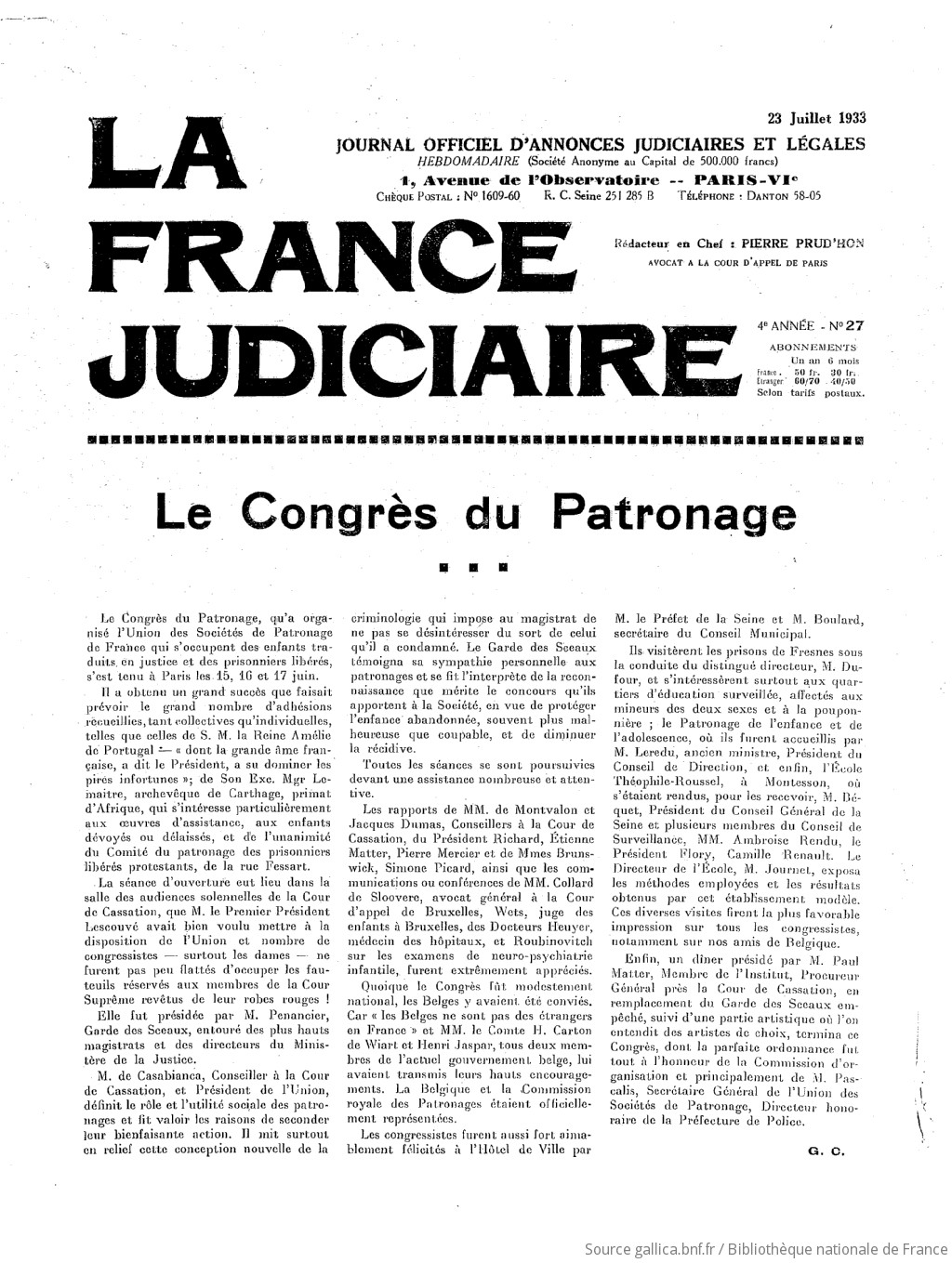 La France judiciaire : journal hebdomadaire universel / rédacteur en chef Pierre Prud'hon,...