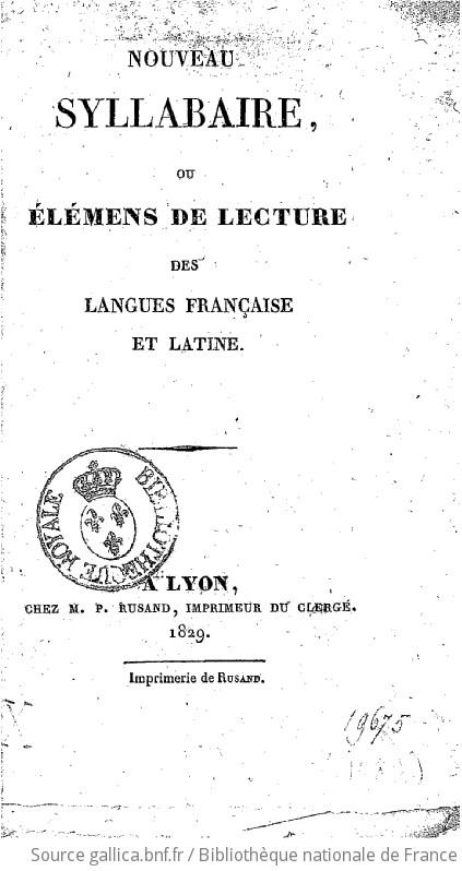 Nouveau syllabaire ou Élémens de lecture des langues française et