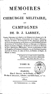 Mémoires de chirurgie militaire et campagnes  D. J. Larrey. 1812