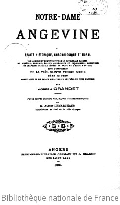 Notre-Dame angevine, ou Trait historique, chronologique et moral de l