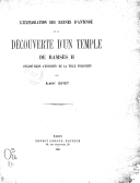 Antinoë <br>L'Exploration des ruines d'Antinoë et la découverte d'un temple de Ramsès II enclos dans l'enceinte de la ville d'Hadrien <br> Albert Gayet. 1896