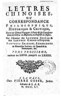 Lettres chinoises, ou Correspondance philosophique, historique & critique, entre un Chinois voyageur & ses correspondans à la Chine (...)  J.-B. de Boyer Argens. 1951