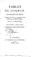 Fables de Loqman, surnommé le Sage, traduites de l'arabe et précédées d'une notice sur ce célèbre fabuliste  J.-J. Marcel. 2e édition. 1803