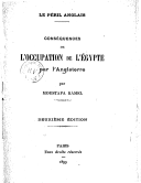 Conséquences de l'occupation de l'Égypte par l'Angleterre : le péril anglais (2e édition)  P. Kamel. 1899