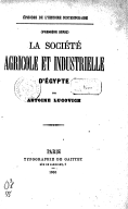 La Société agricole et industrielle d'Égypte  A. Lucovich. 1865