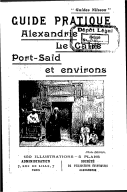 Guide pratique : Alexandrie, Le Caire, Port-Saïd et environs  Nilsson. 1907