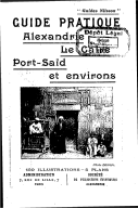 Guide pratique : Alexandrie, Le Caire, Port-Saïd et environs <br> Nilsson. 1907