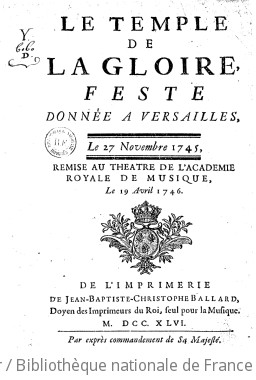 LE TEMPLE DE LA GLOIRE (Version de 1745) - Quatrième édition (livret) - 1746