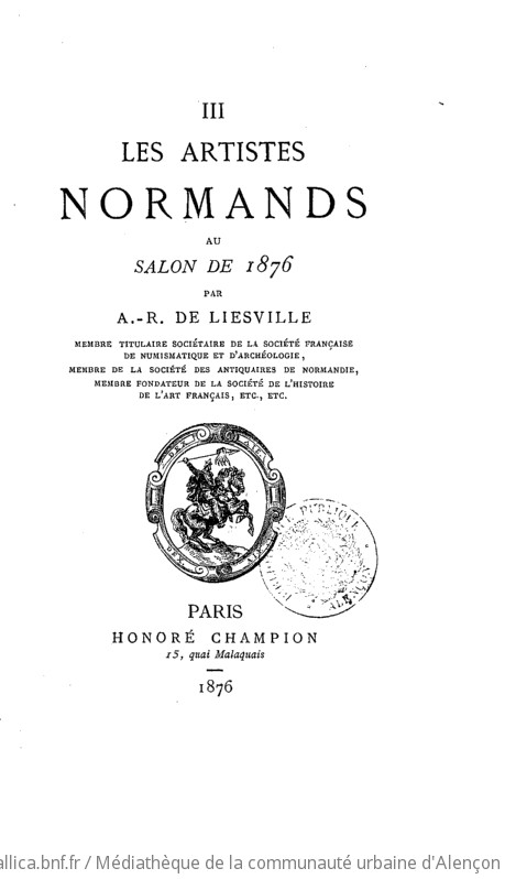 Les artistes normands au Salon de 1876. III par A. R. de Liesville