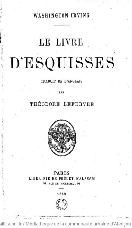 Le livre d'esquisses traduit de l'anglais par Théodore Lefebvre / Washington Irving