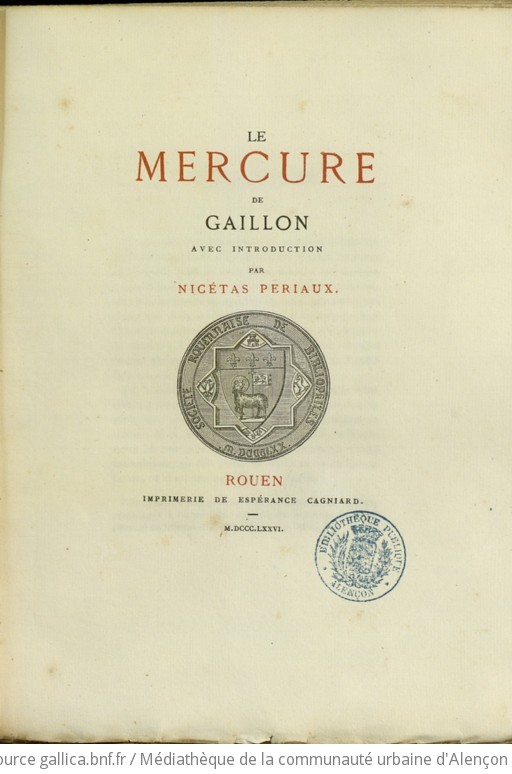 Le Mercure de Gaillon avec introduction par Nicétas Périaux