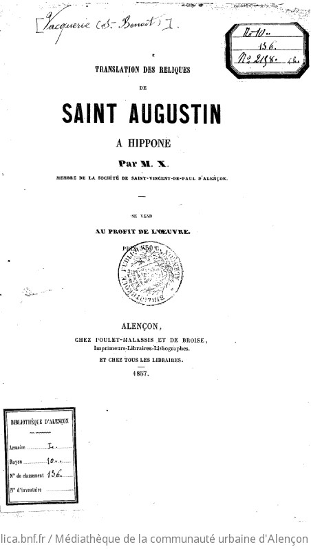 Translation des reliques de Saint Augustin à Hippone. Par M. X., membre de la société de Saint-Vincent-de-Paul d'Alençon