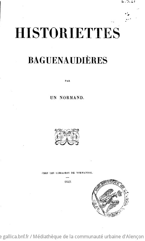 Historiettes baguenaudières par un normand [Ch.-P. de Chennevières]