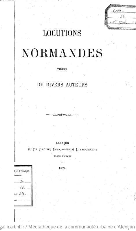 Locutions normandes tirées de divers auteurs [signé : Gustave Le Vavasseur]