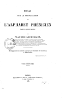 Essai sur la propagation de l'alphabet phénicien dans l'ancien monde  F. Lenormant. 1872-1873
