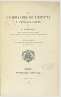 La géographie de l'Égypte à l'époque copte   E. Amélineau. 1893